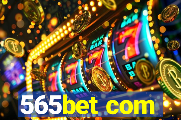 565bet com